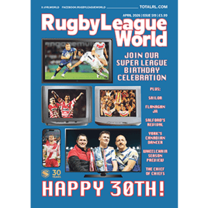 Rugby League World - Issue 519 (April 2026)